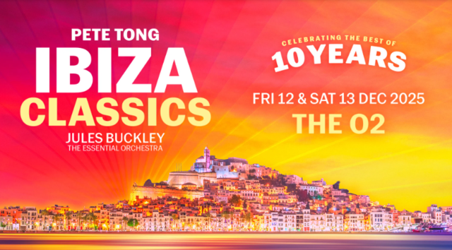 Pete Tong Presents Ibiza Classics - 12th December 2025, O2 Arena