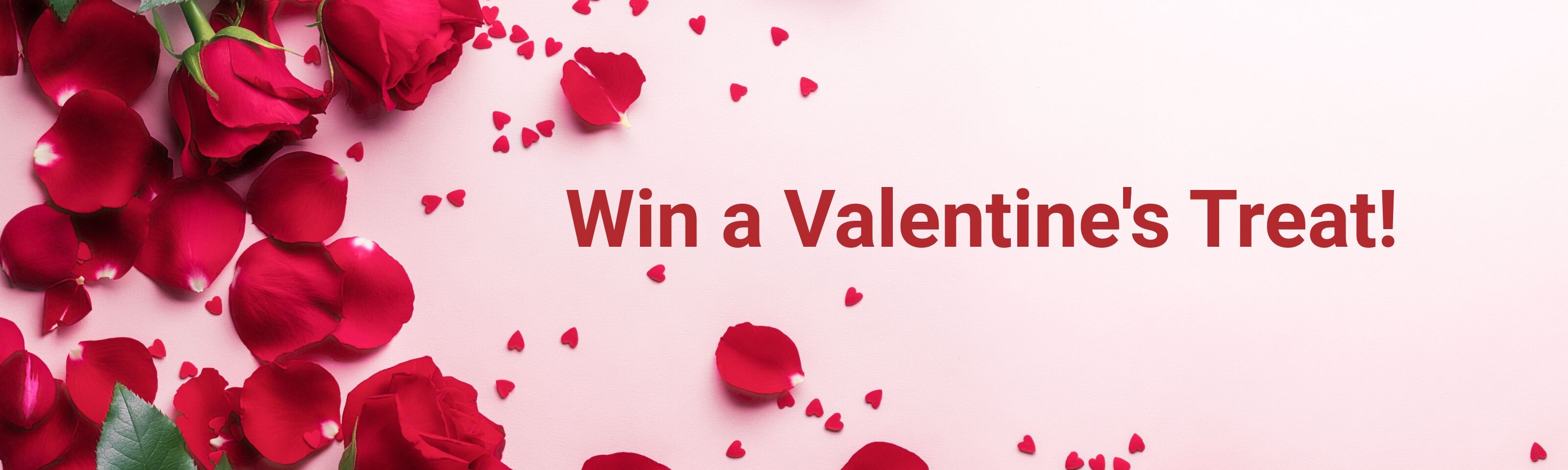 Valentine’s Treat - Win Big with HASSRA!
