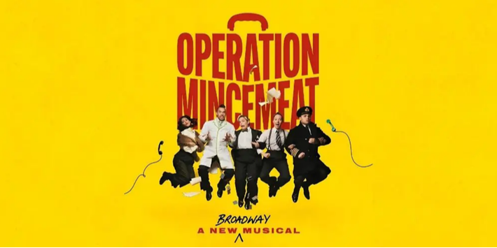 operation-mincemeat-on-broadway-06936f