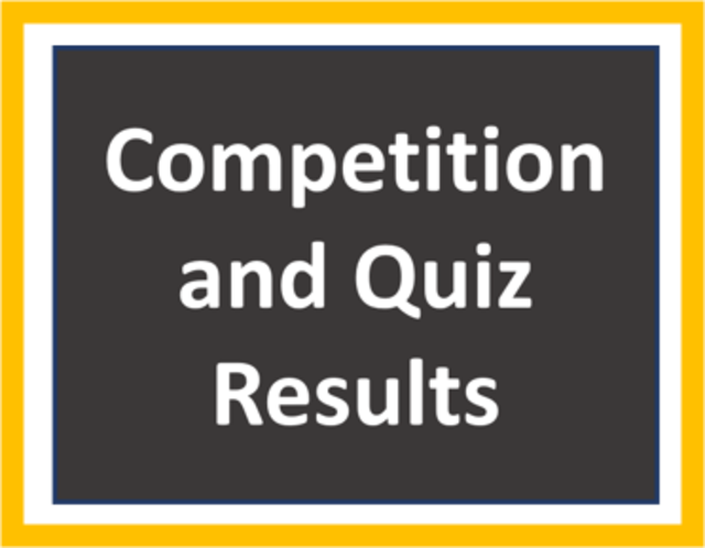 Competition and Quiz results