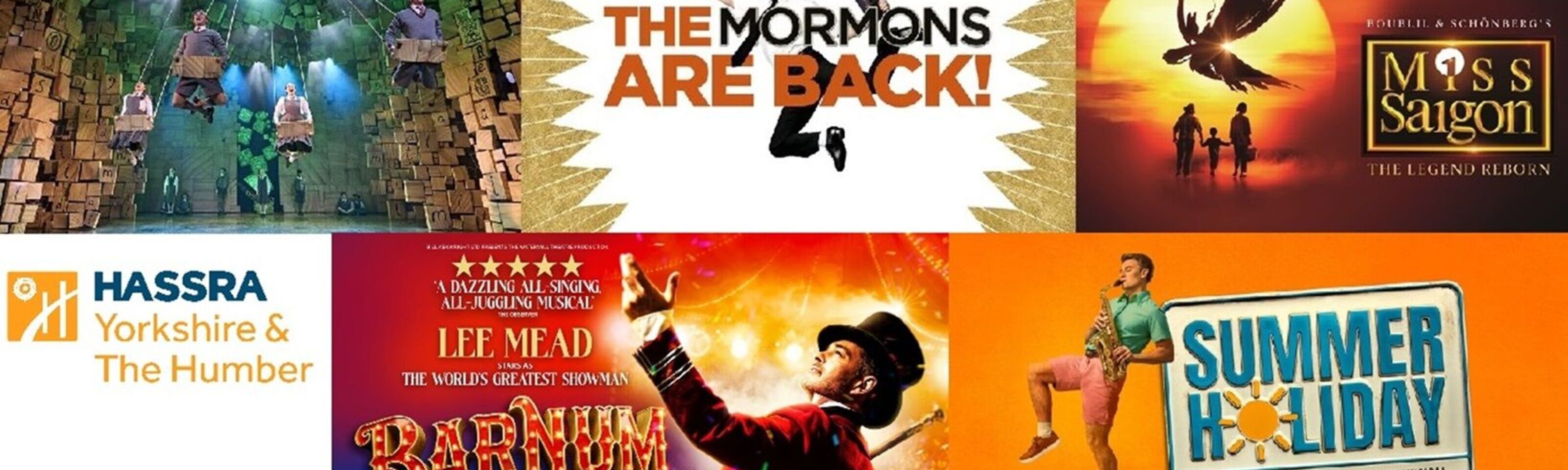 HASSRA Y&H at the musicals! - Matilda, Book of Mormon, Miss Saigon, Barnum and Summer Holiday
