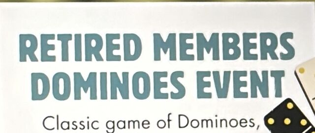 Retired Members Dominoes Event
