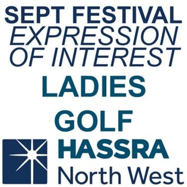 September Festival "Ladies Golf" -HASSRA North West Expression of Interest