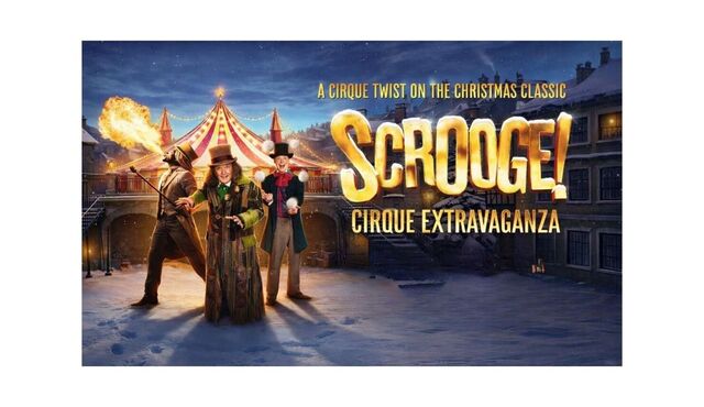 Scrooge the Cirque Extravaganza